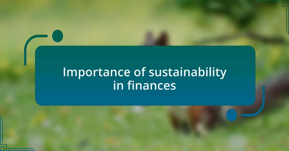 Importance of sustainability in finances
