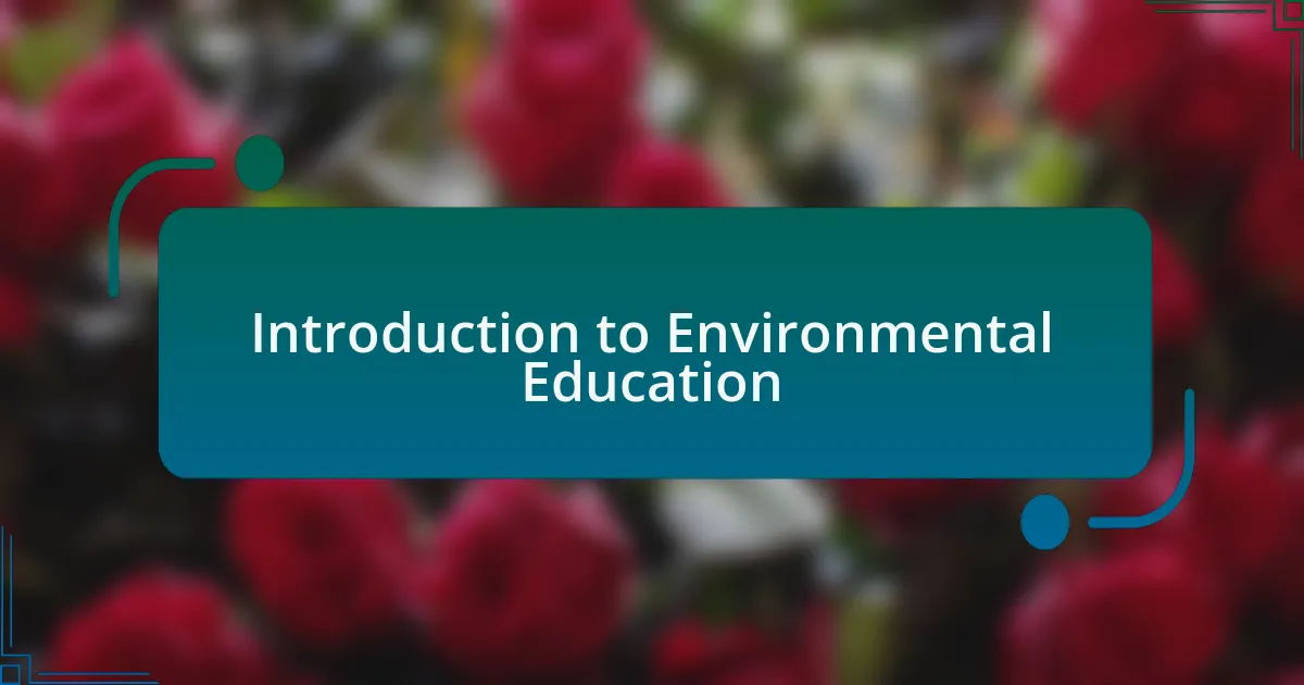 Introduction to Environmental Education