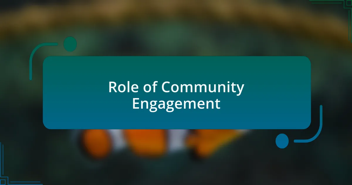 Role of Community Engagement